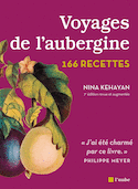 Voyages de l'aubergine [nouvelle édition]